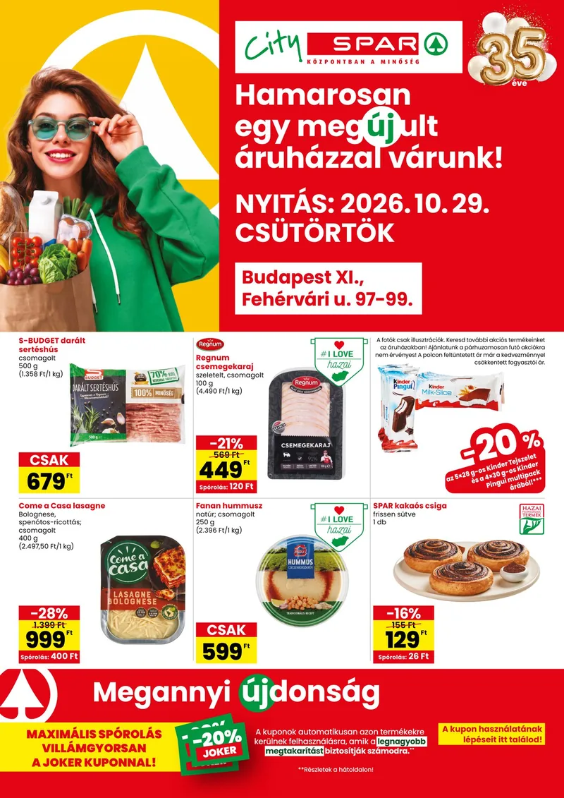 SPAR City SPAR Bp. XI., Fehérvári u. üzlet újranyitás – 10.29. - 11.04. – 1. oldal
