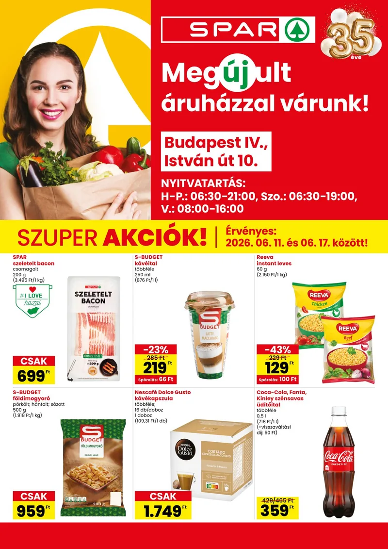 SPAR Bp. István út üzlet megújulás – 06.11 - 06.17. – 1. oldal